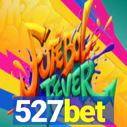 527bet