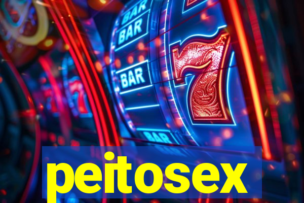 peitosex