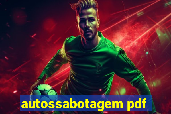 autossabotagem pdf