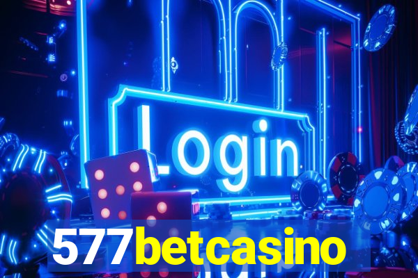 577betcasino