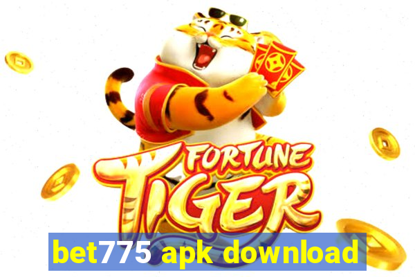 bet775 apk download