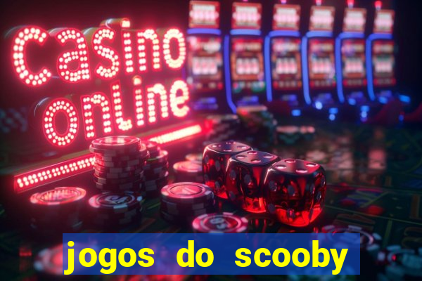 jogos do scooby doo adventure 1 2 3 4 5