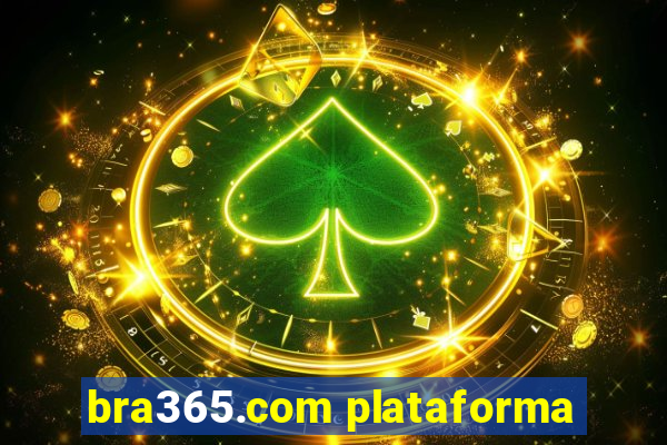 bra365.com plataforma