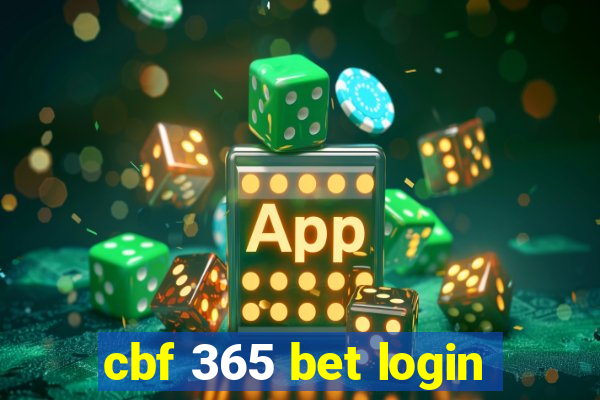 cbf 365 bet login