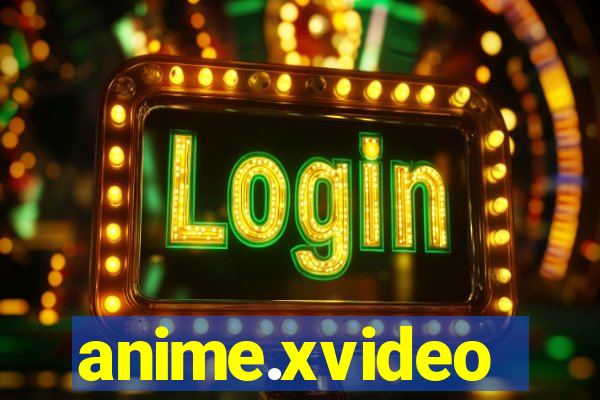 anime.xvideo