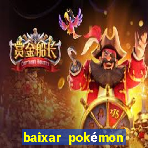 baixar pokémon mundos elementais