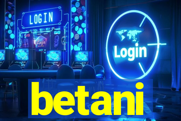 betani