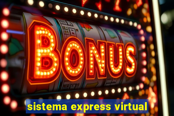 sistema express virtual