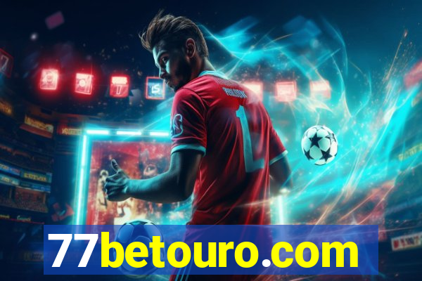 77betouro.com