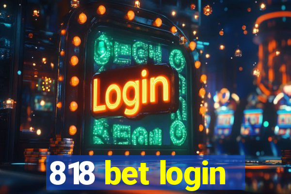 818 bet login