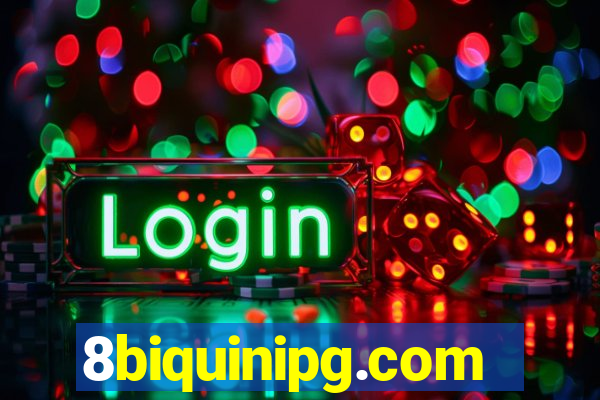 8biquinipg.com