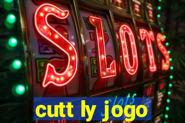 cutt ly jogo