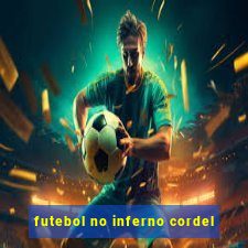 futebol no inferno cordel