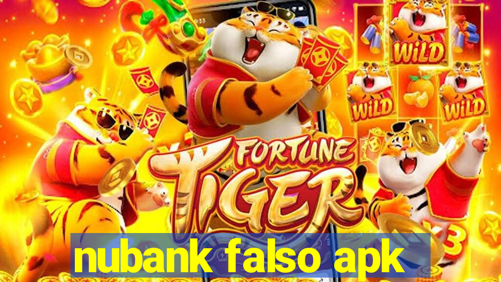 nubank falso apk