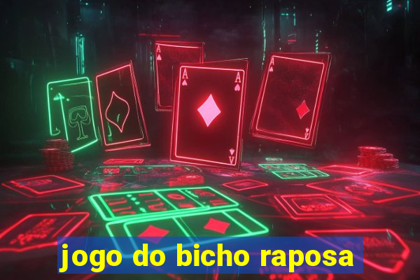 jogo do bicho raposa