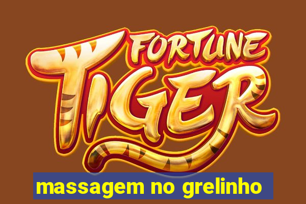 massagem no grelinho