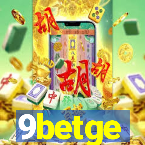 9betge