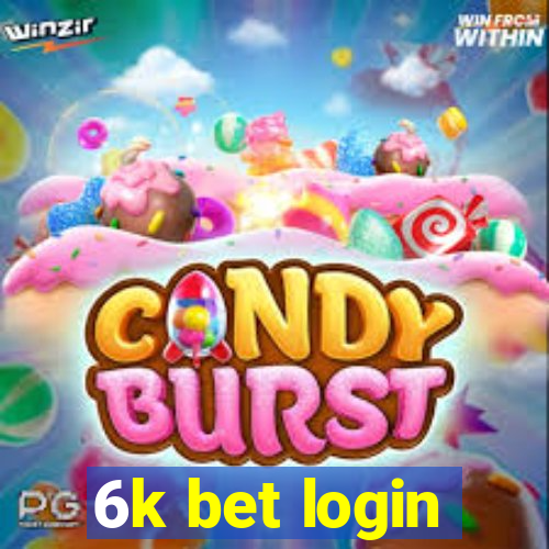 6k bet login