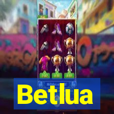 Betlua