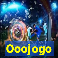 Ooojogo