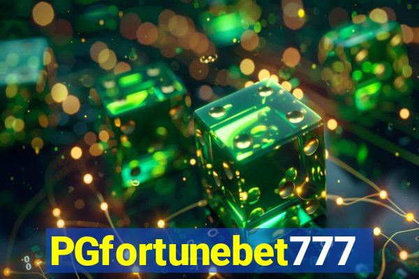 PGfortunebet777