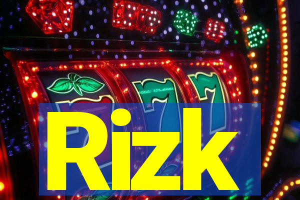 Rizk