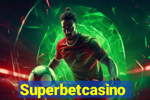 Superbetcasino