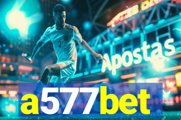 a577bet