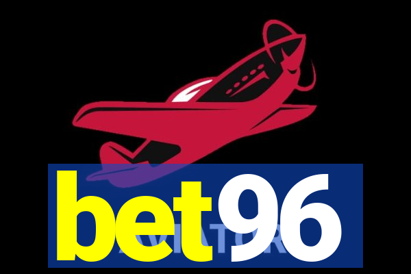 bet96