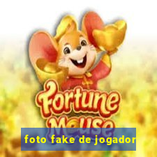 foto fake de jogador