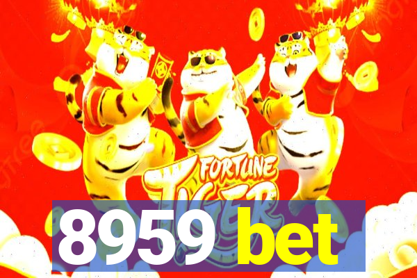 8959 bet