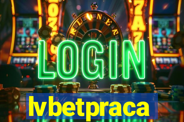 lvbetpraca