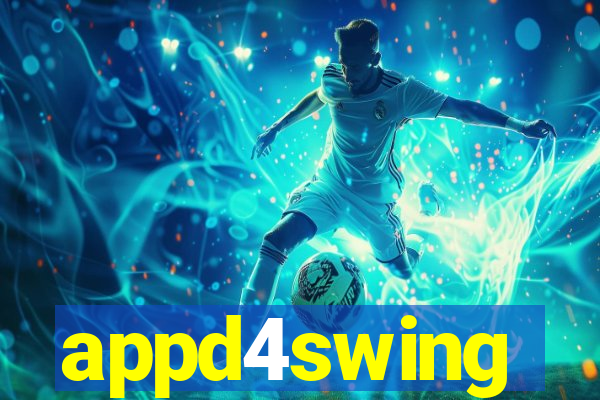 appd4swing