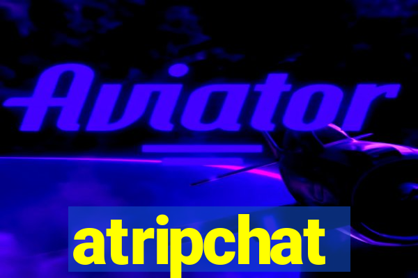 atripchat