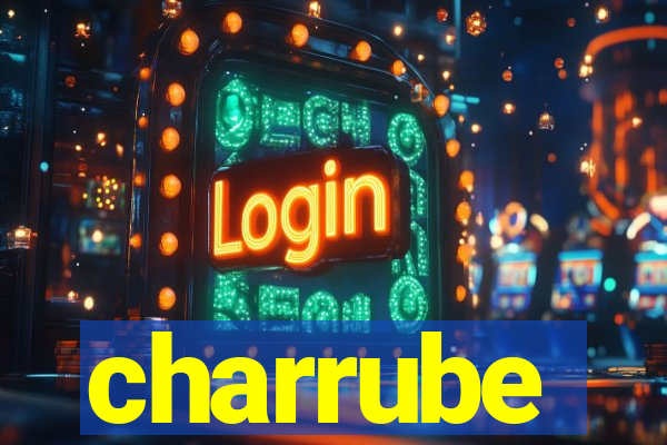 charrube