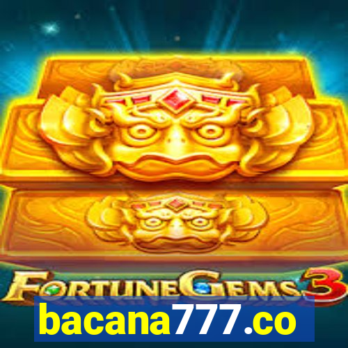 bacana777.co