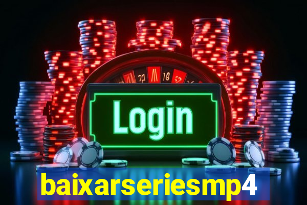 baixarseriesmp4,