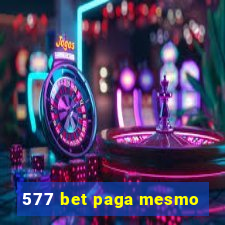 577 bet paga mesmo