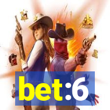 bet:6