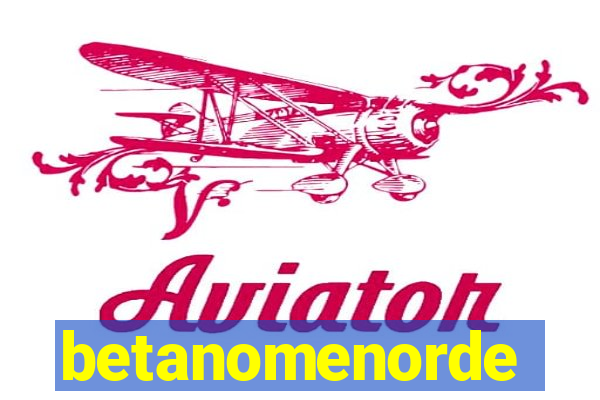 betanomenorde