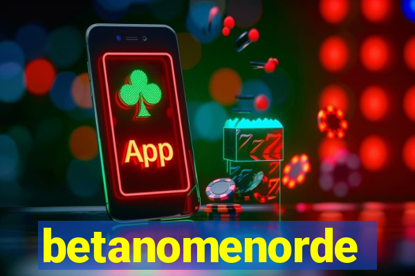 betanomenorde