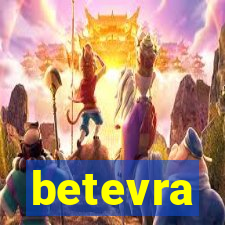 betevra