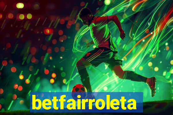 betfairroleta