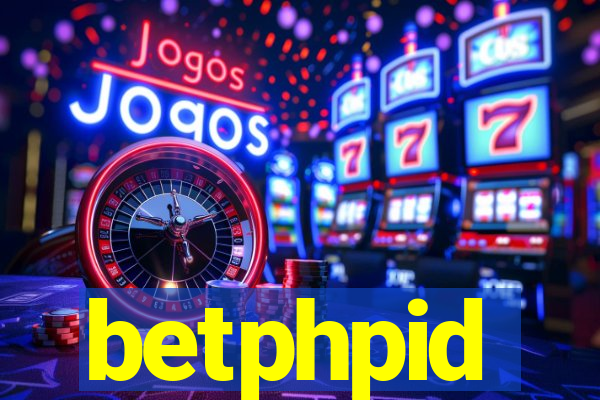 betphpid