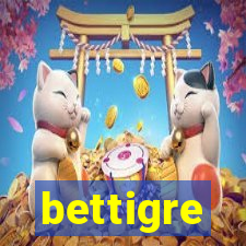 bettigre