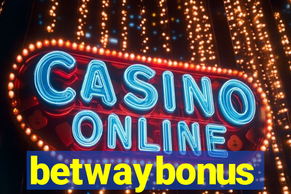 betwaybonus