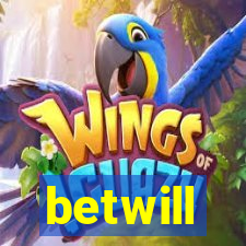 betwill