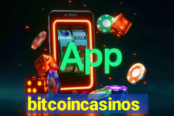 bitcoincasinos