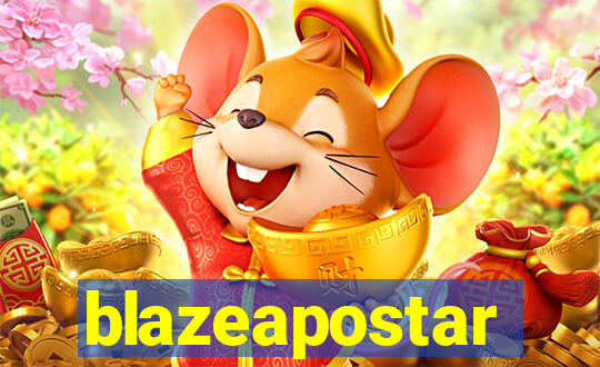 blazeapostar