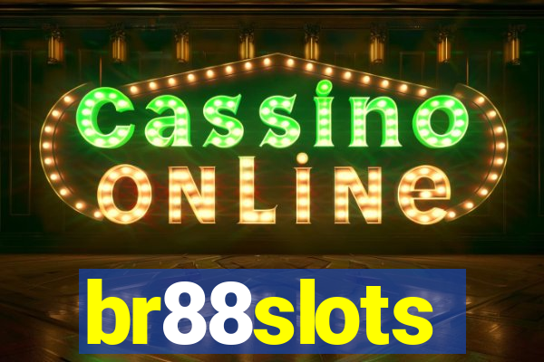 br88slots